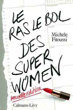 Le ras le bol des super women
