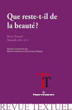Revue Textuel, nouvelle série, n°3 : Que reste-t-il de la beauté ?