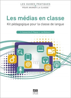 Les médias en classe - kit pédagogique pour la classe de langue