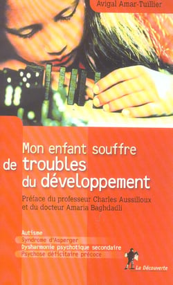 Mon enfant souffre de troubles du developpement