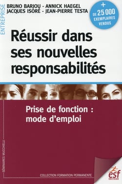 Réussir dans ses nouvelles responsabilités