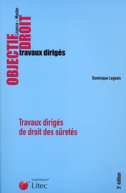 Travaux dirigés de droit des sûretés (5e édition)