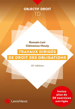 Travaux dirigés de droit des obligations (10e édition)