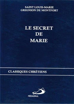 Le secret de Marie - classiques chrétiens