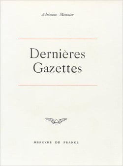 Les dernieres gazettes et ecrits divers