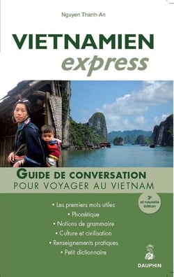 Vietnamien express : guide de conversation