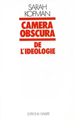 Camera obscura - de l'idéologie