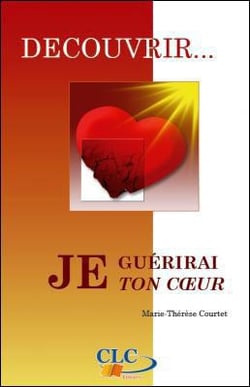 Je guérirai ton coeur