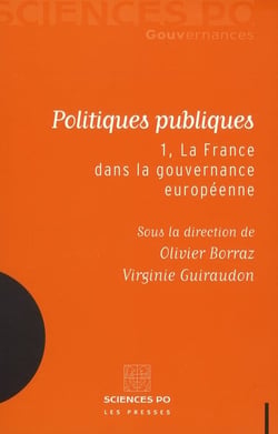 Politiques publiques Tome 1- la France dans la gouvernance européenne