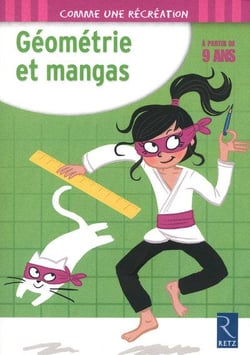 Géométrie et mangas - 9 ans