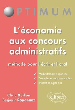 L'économie aux concours administratifs - Méthode pour l'écrit et l'oral