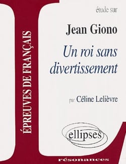 Etude sur un roi sans divertissement, Jean Giono