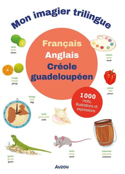Mon premier imagier français, anglais, créole guadeloupéen (édition 2021)