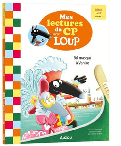 Mes lectures du CP avec Loup Tome 2 : Bal masqué à Venise