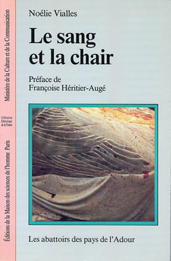 Le Sang et la chair : Les abattoirs des pays de l'Adour