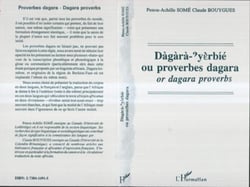 Dagara-?yerbíé ou proverbes dagara or dagara proverbs