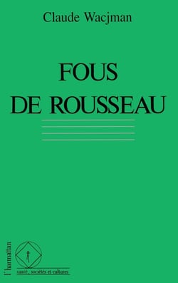 Fous de Rousseau
