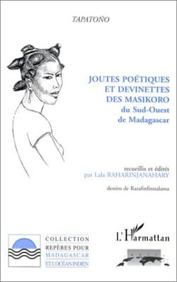 Joutes poétiques et devinettes des Maikoro du sud-ouest de Madagascar