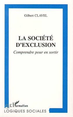 La Société d'exclusion