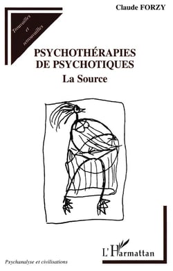 Psychothérapies de psychotiques - la source