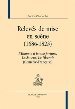 Relevés de mise en scène (1686-1823)