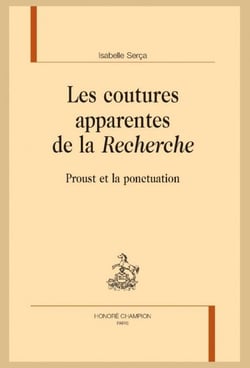 Les coutures apparentes de la Recherche - Proust et la ponctuation