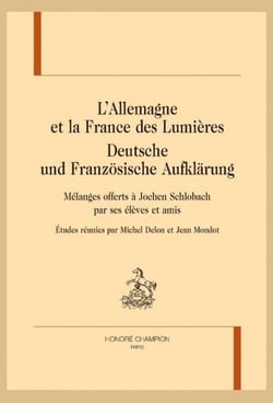 L'Allemagne et la France des lumières : Deutsche und Franzosische aufklarung