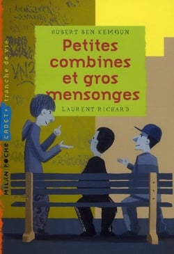 Petites combines et gros mensonges