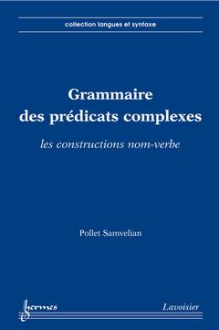 Grammaire des prédicats complexes : Les constructions nom-verbe