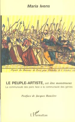 LE PEUPLE-ARTISTE, CET ÊTRE MONSTRUEUX : La communauté des pairs face à la communauté des génies
