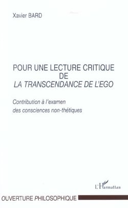 Pour une lecture critique de la transcendance de l'ego - contribution a l examen des consciences non