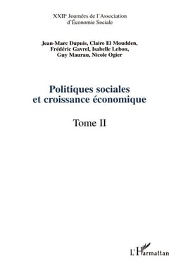 Politiques sociales et croissance economique - vol02 - xxiie journees de l association d economie so