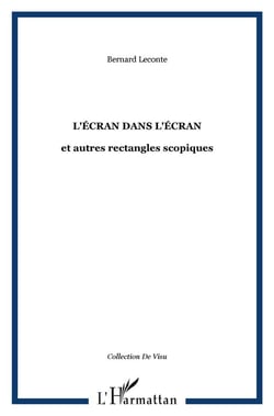 L'écran dans l'écran