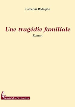 Une tragédie familiale