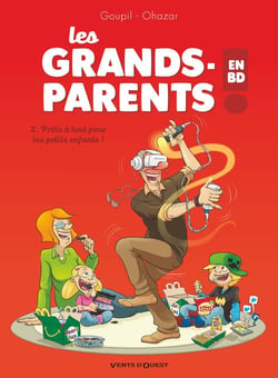 Les grands-parents en BD Tome 2 : prêts à tout pour les petits enfants !