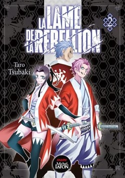 La lame de la rebellion Tome 2