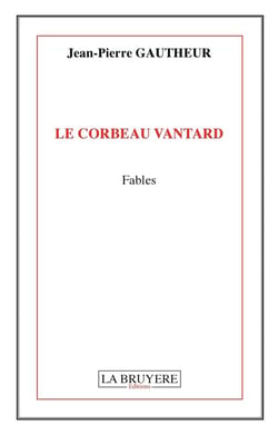 Le corbeau vantard