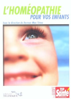 L'homeopathie et vos enfants