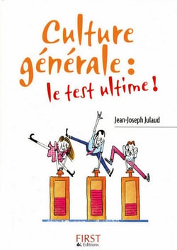 Culture générale : le test ultime !