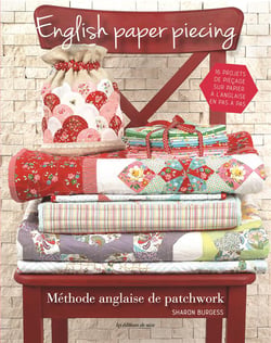 Méthode anglaise de patchwork - english paper piecing