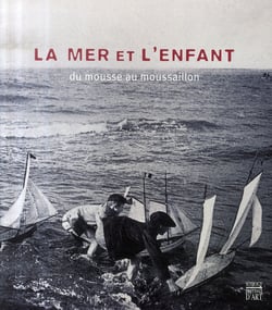 La mer et l'enfant - du mousse au moussaillon