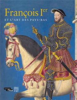 François ier et l'art des pays-bas