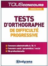 Test d'orthographe de difficulté progressive