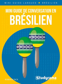 Mini guide langues : mini guide de conversation en brésilien (2e édition)
