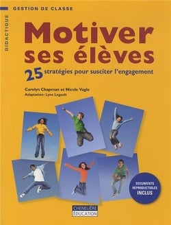 MOTIVER SES ELEVES