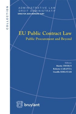 Eu public contract law - public procurement and beyond