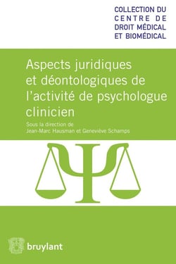 Droit et déontologie de la profession de psychologue clinicien