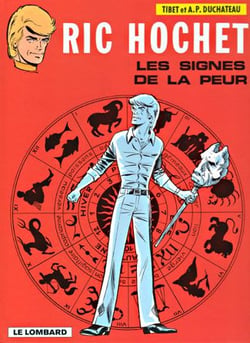 Ric Hochet Tome 19 : les signes de la peur