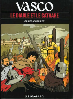 Vasco Tome 7 : le diable et le Cathare