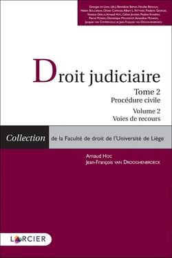 Droit Judiciaire Procédure civile - V2 - Tome 2